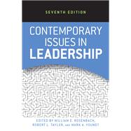 Contemporary Issues in Leadership by Rosenbach, William E.; Taylor, Robert L.; Youndt, Mark A., 9780367319687