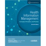 Health Information Management: Concepts, Principles, and Practice, Seventh Edition by Pamela Oachs, 9781584269687