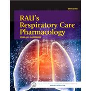 Rau's Respiratory Care Pharmacology by Gardenhire, Douglas S., 9780323299688