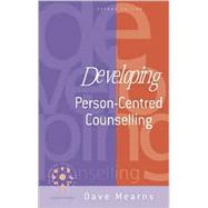 Developing Person-Centred Counselling by Dave Mearns, 9780761949688