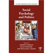Social Psychology and Politics by Forgas; Joseph P., 9781138829688