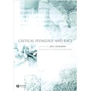 Critical Pedagogy And Race by Leonardo, Zeus, 9781405129688