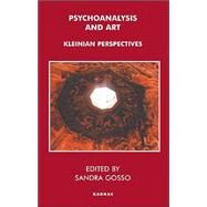 Psychoanalysis and Art by Gosso, Sandra, 9781855759688