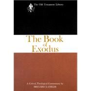 Book of Exodus by Childs, Brevard S., 9780664229689