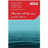 The law of the sea by Churchill, Robin ; Lowe, Vaughan ; Sander, Amy, 9780719079689