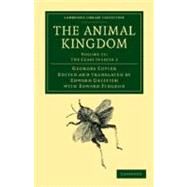 The Animal Kingdom by Cuvier, Georges; Griffith, Edward; Pidgeon, Edward, 9781108049689