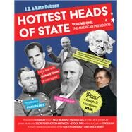 Hottest Heads of State by Dobson, J. D.; Dobson, Kate, 9781250139689
