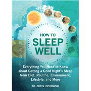 How to Sleep Well by Idzikowski, Chris, 9781510749689