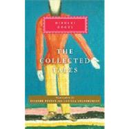 The Collected Tales by Gogol, Nikolai; Pevear, Richard; Volokhonsky, Larissa; Pevear, Richard, 9780307269690