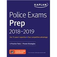 Kaplan Police Exams Prep 2018-2019 by Kaplan Publishing, 9781506229690