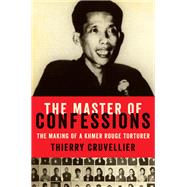 The Master of Confessions by Cruvellier, Thierry; Gilly, Alex, 9780062329691