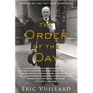 The Order of the Day by Vuillard, Eric; Polizzotti, Mark, 9781590519691
