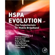 Hspa Evolution by Chapman; Larsson; von Wrycza; Dahlman; Parkvall; Skold, 9780080999692