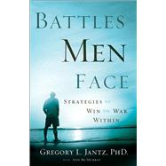Battles Men Face by Jantz, Gregory L.; McMurray, Ann (CON), 9780800719692