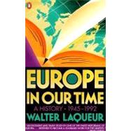 Europe in Our Time by Laqueur, Walter, 9780140139693