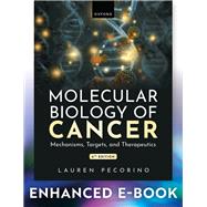 Molecular Biology of Cancer Mechanisms, Targets, and Therapeutics by Pecorino, Lauren, 9780198899693
