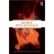 Moral Psychology: A Contemporary Introduction by Tiberius; Valerie, 9780415529693