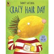 Crazy Hair Day Big Book by Saltzberg, Barney; Saltzberg, Barney, 9780763639693