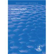 Avoiding the Dark by Davis, Darien J., 9781138609693