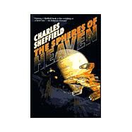 The Spheres of Heaven by Charles Sheffield, 9780671319694