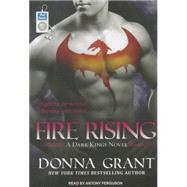 Fire Rising by Grant, Donna; Ferguson, Antony, 9781452669694