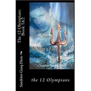 The 12 Olympians by Gasq-dion, Sandrine; Jacobson, Jennifer, 9781502469694
