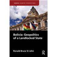 Bolivia by St. John, Ronald Bruce, 9781857439694