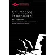 On Emotional Presentation by Meinong, Alexius; Drummond, John J., 9780810139695