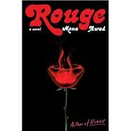 Rouge A Novel by Awad, Mona, 9781982169695