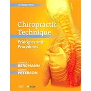 Chiropractic Technique by Bergmann, Thomas F.; Peterson, David H., 9780323049696