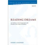 Reading Dreams by Dodson, Derek S., 9780567689696