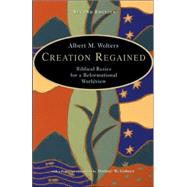 Creation Regained by Wolters, Albert M., 9780802829696