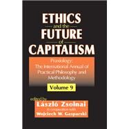 Ethics and the Future of Capitalism by Gasparski,Wojciech W., 9781138509696