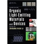 Organic Light-Emitting Materials and Devices, Second Edition by Li; Zhigang Rick, 9781138749696