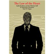 The Law of the Heart by Girgus, Sam B., 9780292739697