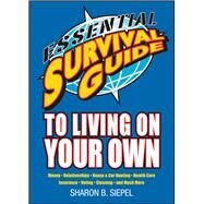 Essential Survival Guide to Living on Your Own by Siepel, Sharon B, 9781416549697