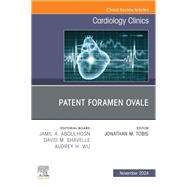 Patent Foramen Ovale, An Issue of Cardiology Clinics, E-Book by , 9780443129698