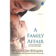 A Family Affair by Billingsley, ReShonda Tate, 9781451639698
