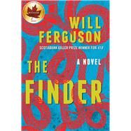 The Finder A Novel by Ferguson, Will, 9781982139698