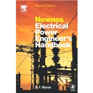 Newnes Electrical Power Engineer's Handbook by Warne, D.f., 9780080479699