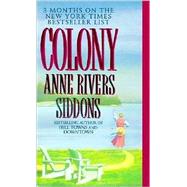Colony by Siddons Anne Rivers, 9780061099700