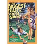 The Biggest Klutz in Fifth Grade by Wallace, Bill, 9780671869700