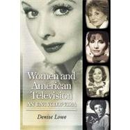 Women and American Television by Lowe, Denise, 9780874369700