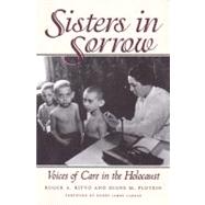 Sisters in Sorrow by Ritvo, Roger A.; Plotkin, Diane M.; Cargas, Harry James, 9780890969700