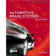 Today's Technician Automotive Brake Systems, Classroom and Shop Manual Prepack by Pickerill, Ken, 9781285429700