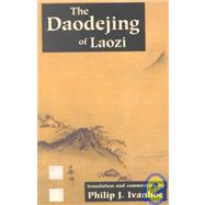 The Daodejing of Laozi by Ivanhoe, P. J., 9781889119700
