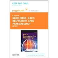 Rau's Respiratory Care Pharmacology - Pageburst E-Book on VitalSource by Gardenhire, Douglas S., 9780323299701