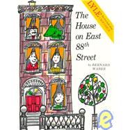 House on East Eighty-Eighth Street by Waber, Bernard, 9780395199701