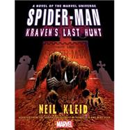 Spider-Man Kraven's Last Hunt Prose Novel by Kleid, Neil, 9780785189701