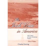 The Irish Voice in America by Fanning, Charles, 9780813109701